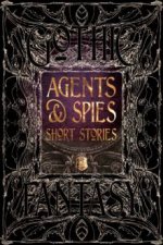 Flame Tree Classics Agents And Spies Short Stories