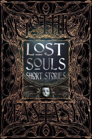 Lost Souls: Short Stories by Various