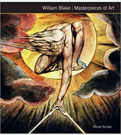 William Blake: Masterpieces Of Art by Various