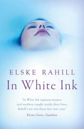 In White Ink by Elske Rahill