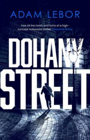 Dohany Street by Adam LeBor