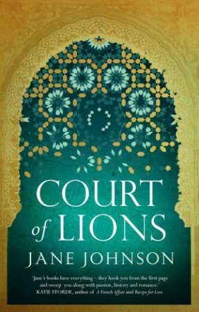 Court Of Lions by Jane Johnson