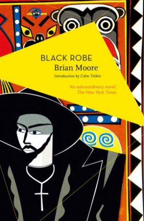 Black Robe by Brian Moore