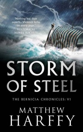 Storm Of Steel by Matthew Harffy