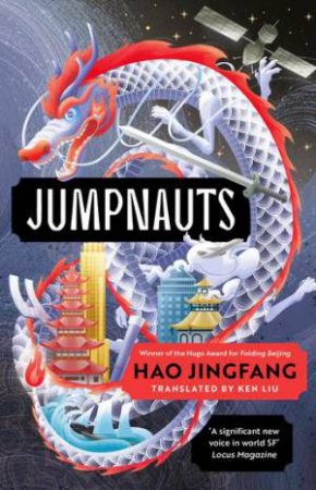 Jumpnauts by Hao Jingfang & Ken Liu