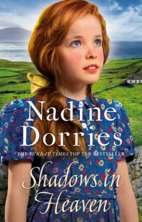 Shadows In Heaven by Nadine Dorries