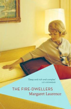 The Fire-Dwellers by Margaret Laurence