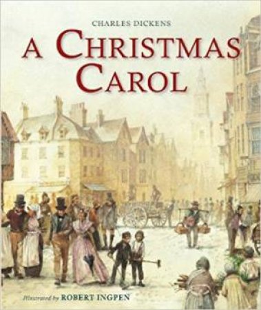 A Christmas Carol by Charles Dickens