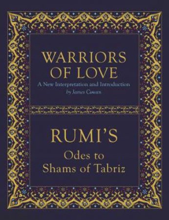 Warriors Of Love by James G Cowan