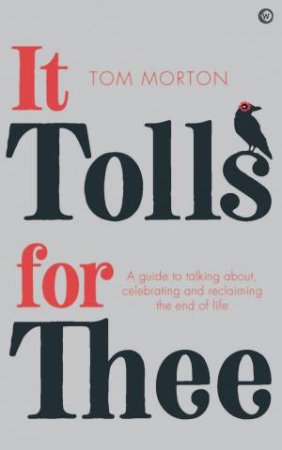 It Tolls For Three by Tom Morton