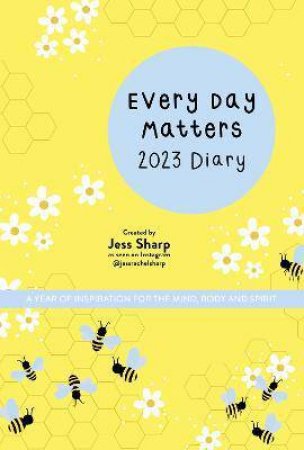 Every Day Matters 2023 Pocket Diary by Jess Sharp