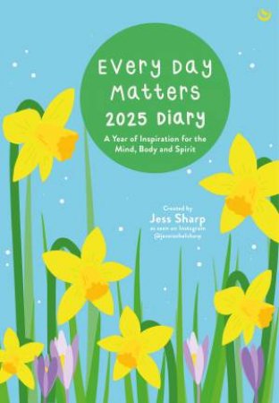 Every Day Matters 2025 Pocket Diary by Jess Sharp