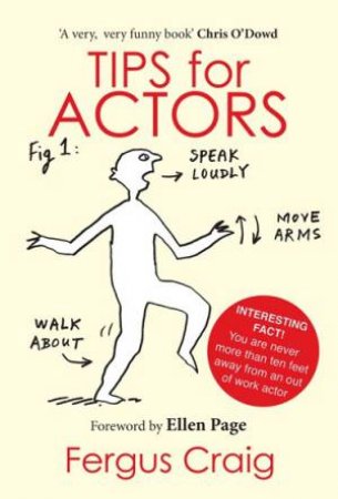 Tips for Actors by Fergus Craig