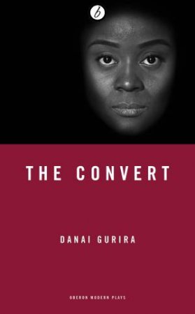 The Convert by Danai Gurira