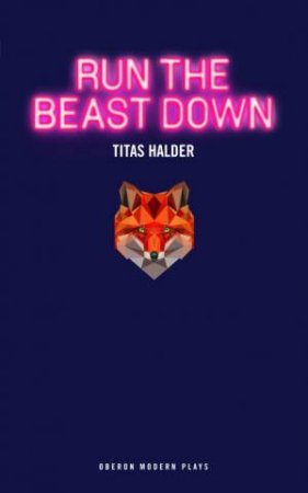 Run the Beast Down by Titus Halder