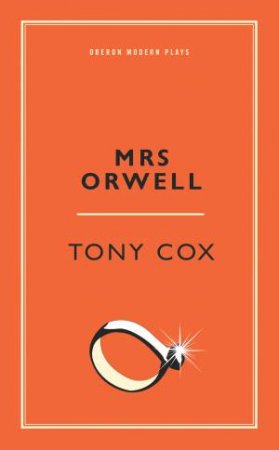 Mrs Orwell by Tony Cox