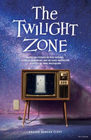 The Twilight Zone by Anne Washburn