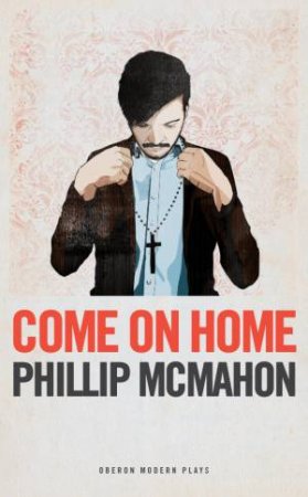 Come On Home by Phillip McMahon