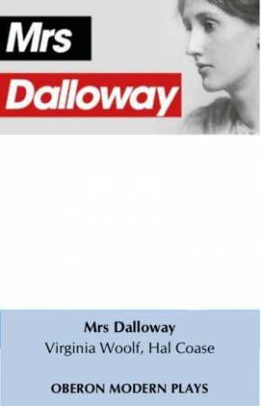 Mrs Dalloway by Hal Coase