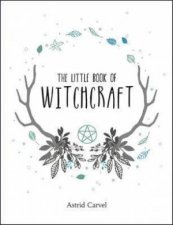 The Little Book Of Witchcraft