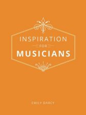 Inspiration For Musicians