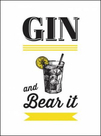 Gin And Bear It by Various