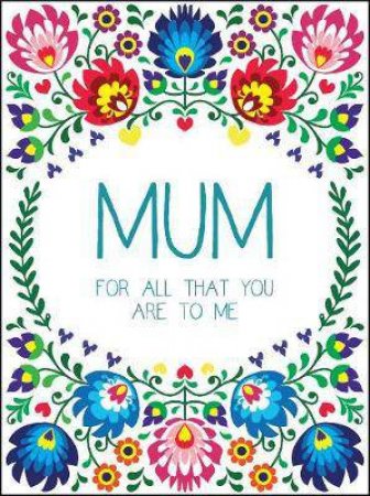 Mum: For All That You Are To Me by Various