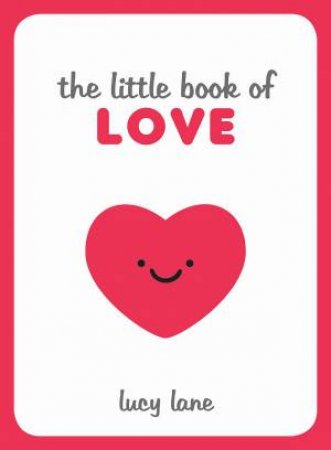 Little Book Of Love by Lucy Lane