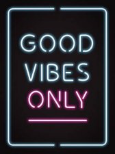 Good Vibes Only Quotes And Statements To Help Radiate Positivity