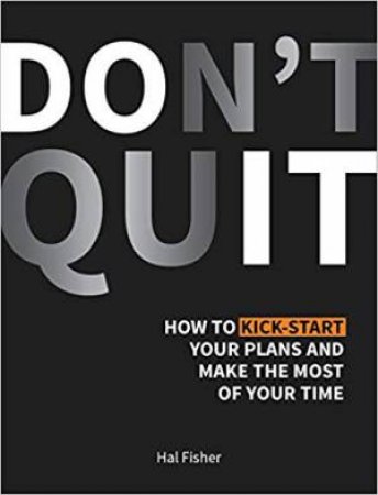 Don't Quit by Hal Fisher