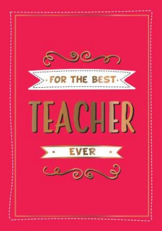 For The Best Teacher Ever by Various