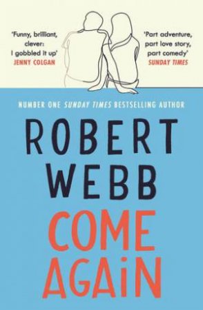 Come Again by Robert Webb