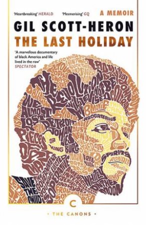 The Last Holiday by Gil Scott-Heron