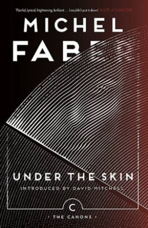 Under The Skin by Michel Faber