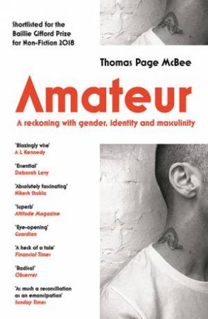 Amateur by Thomas Page McBee