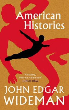 American Histories by John Edgar Wideman