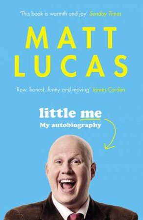 Little Me by Matt Lucas