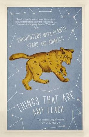 Things That Are by Amy Leach