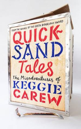 Quicksand Tales by Keggie Carew