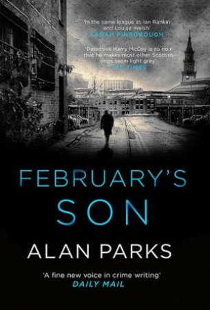 February's Son by Alan Parks