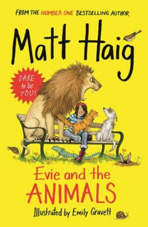 Evie And The Animals by Matt Haig