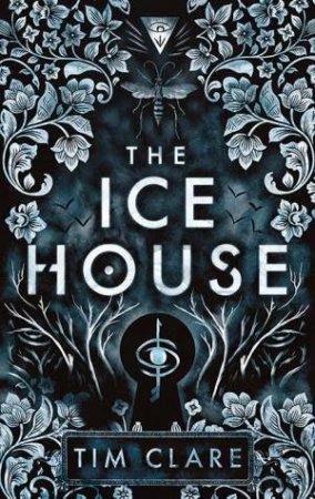 The Ice House by Tim Clare