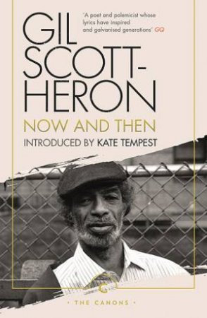 Now And Then by Gil Scott-Heron