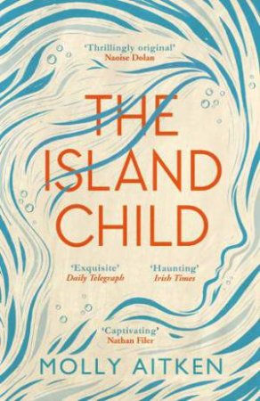 The Island Child by Molly Aitken