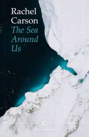 The Sea Around Us by Rachel Carson