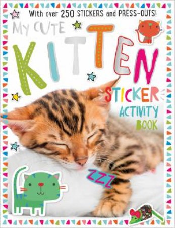 My Cute Kitten Sticker Activity Book by Various