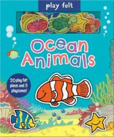 Play Felt Ocean Animals by Various