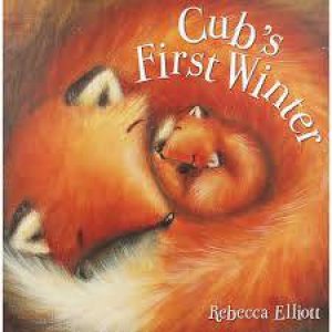 Cub's First Winter by Rebecca Elliot