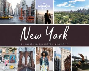 PhotoCity New York by Lonely Planet, Guillaume Gaudet & Zora O'Neill