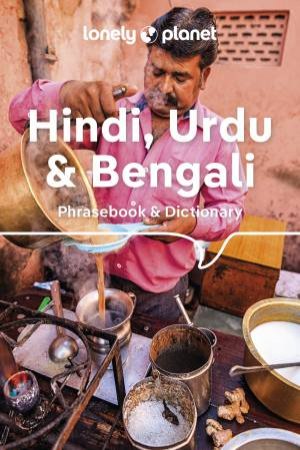 Lonely Planet Hindi, Urdu & Bengali Phrasebook & Dictionary by Lonely Planet